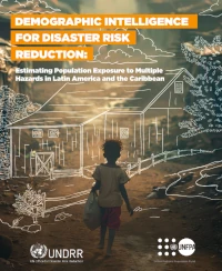 Cover of Demographic Intelligence for Disaster Risk Reduction report